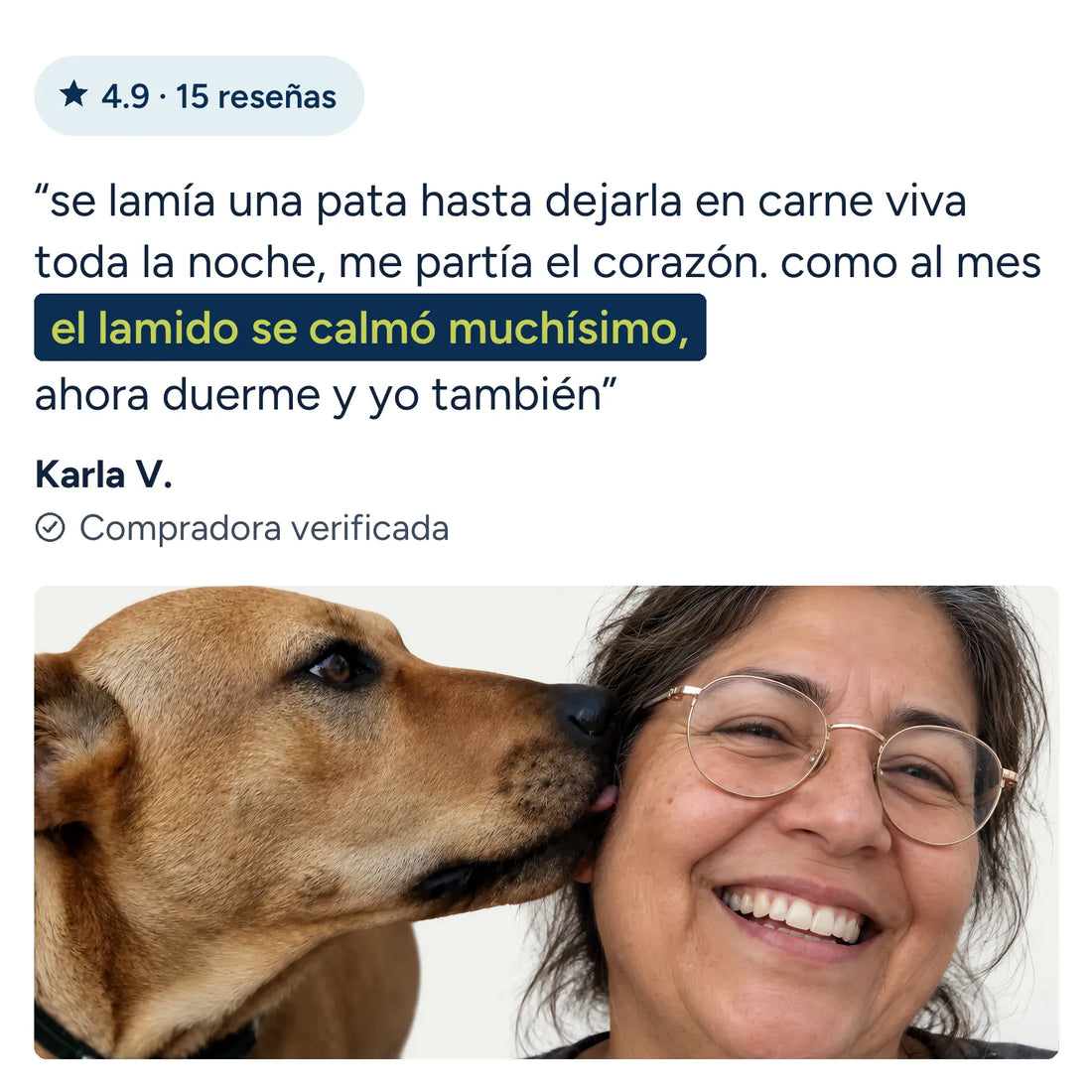 Opinión de clienta: el lamido se calmó